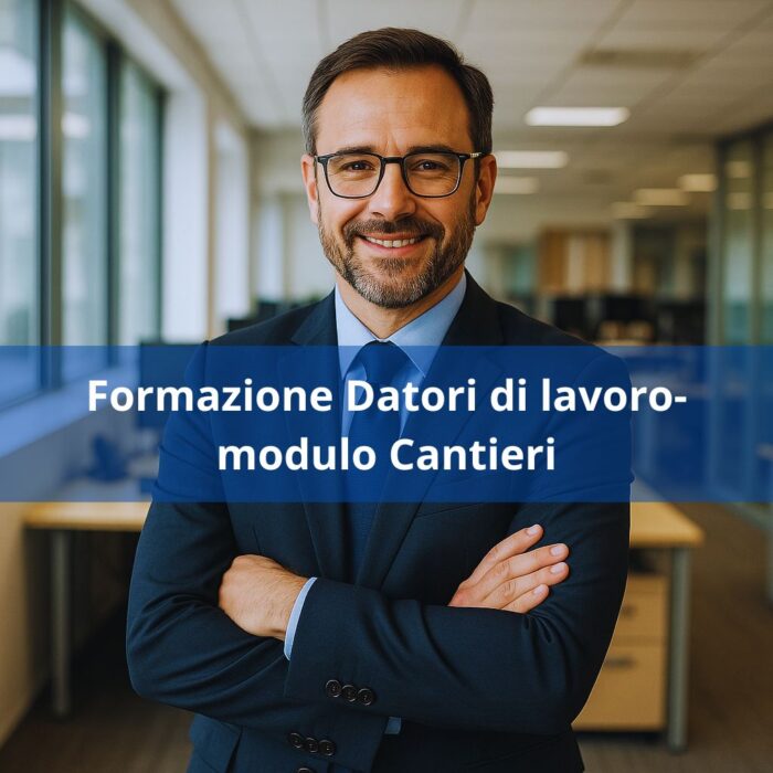 NEW ASR 2025- Corso di formazione Datore di lavoro- CANTIERI